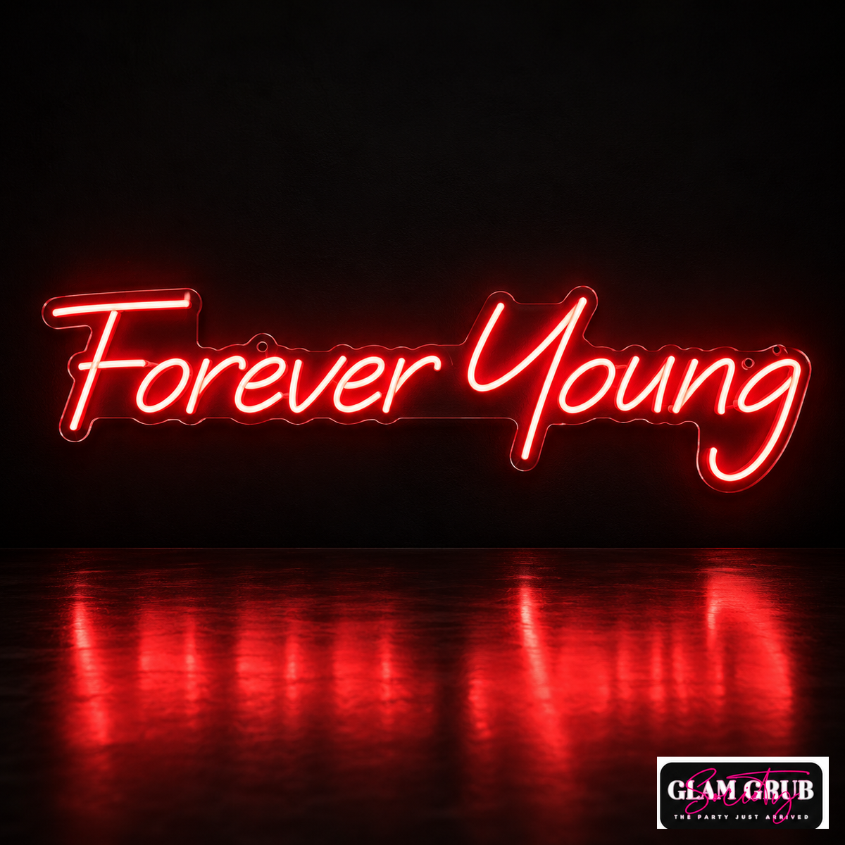 The Forever Young Neon