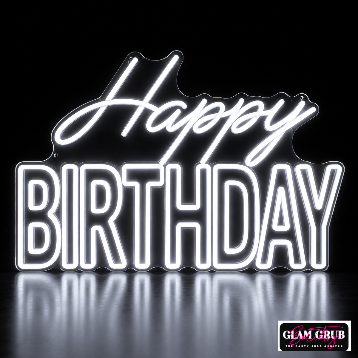 The Grand Birthday Statement Neon