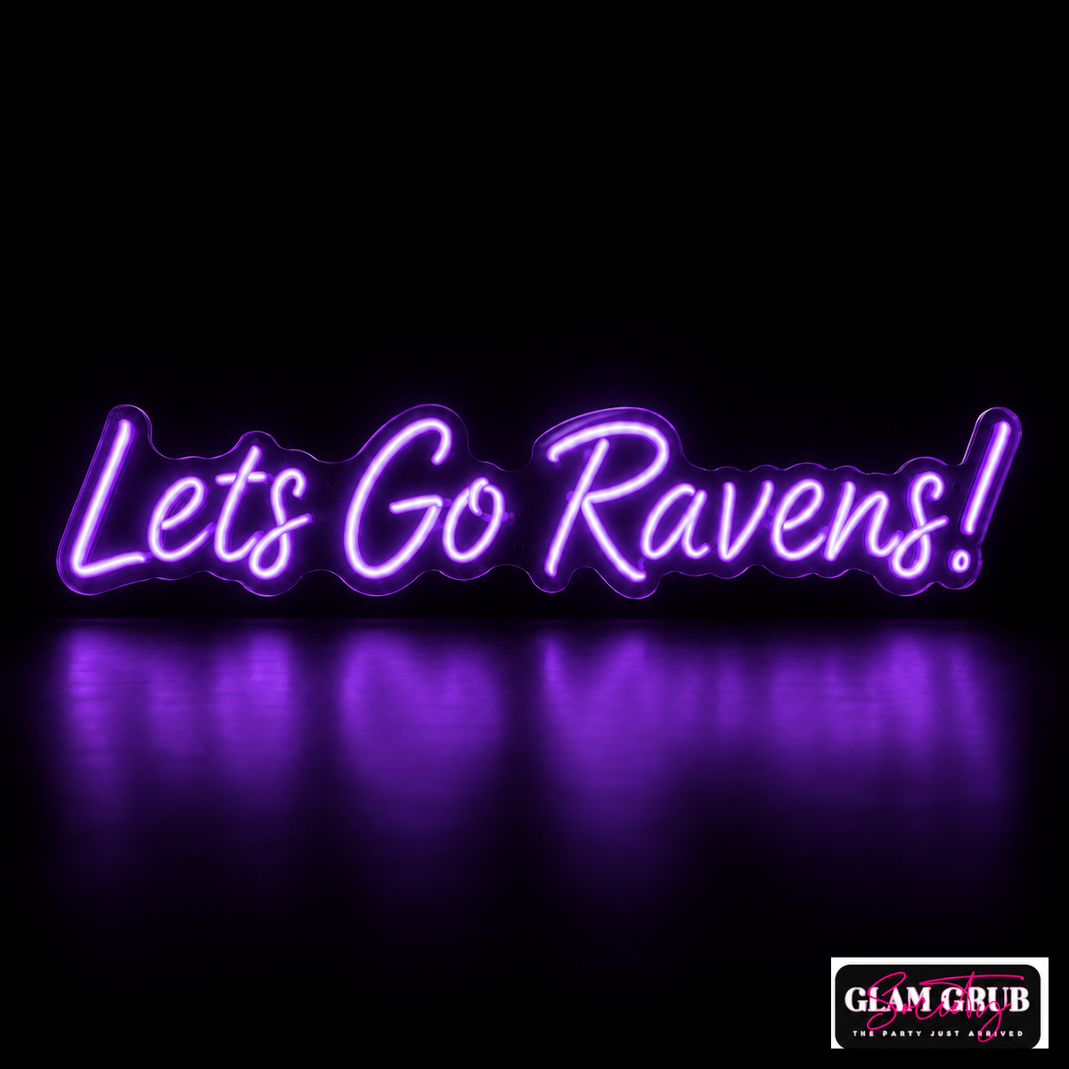 The Ravens Rally Cry Neon