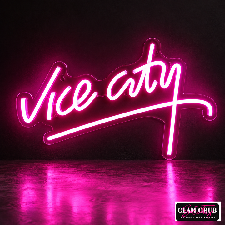 The Vice City Afterglow hot-pink cursive neon sign by Glam Grub Society